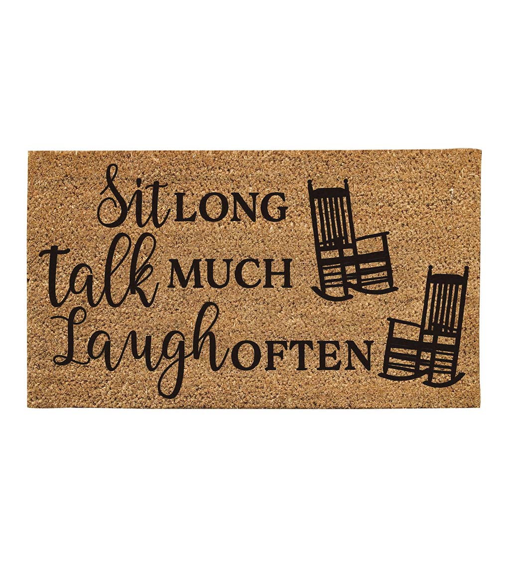 Sit Long Talk Much Coir Doormat