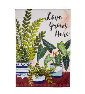 "Love Grows Here" Houseplants Suede Garden Flag